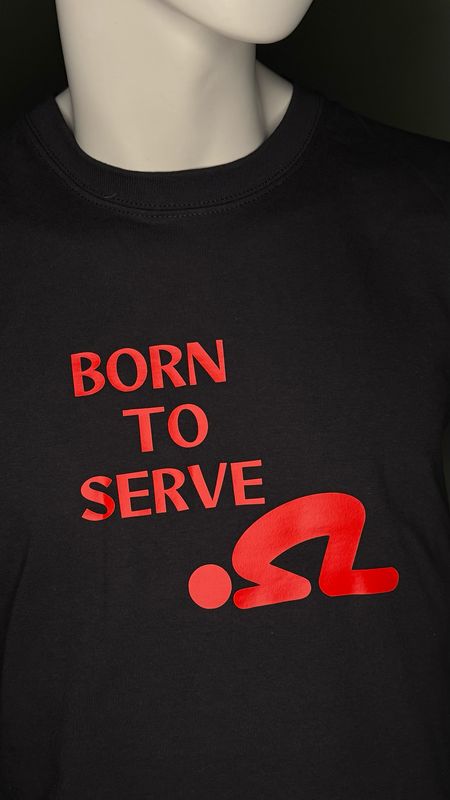 Born To Serve