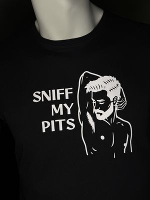 SNIFF MY PITS