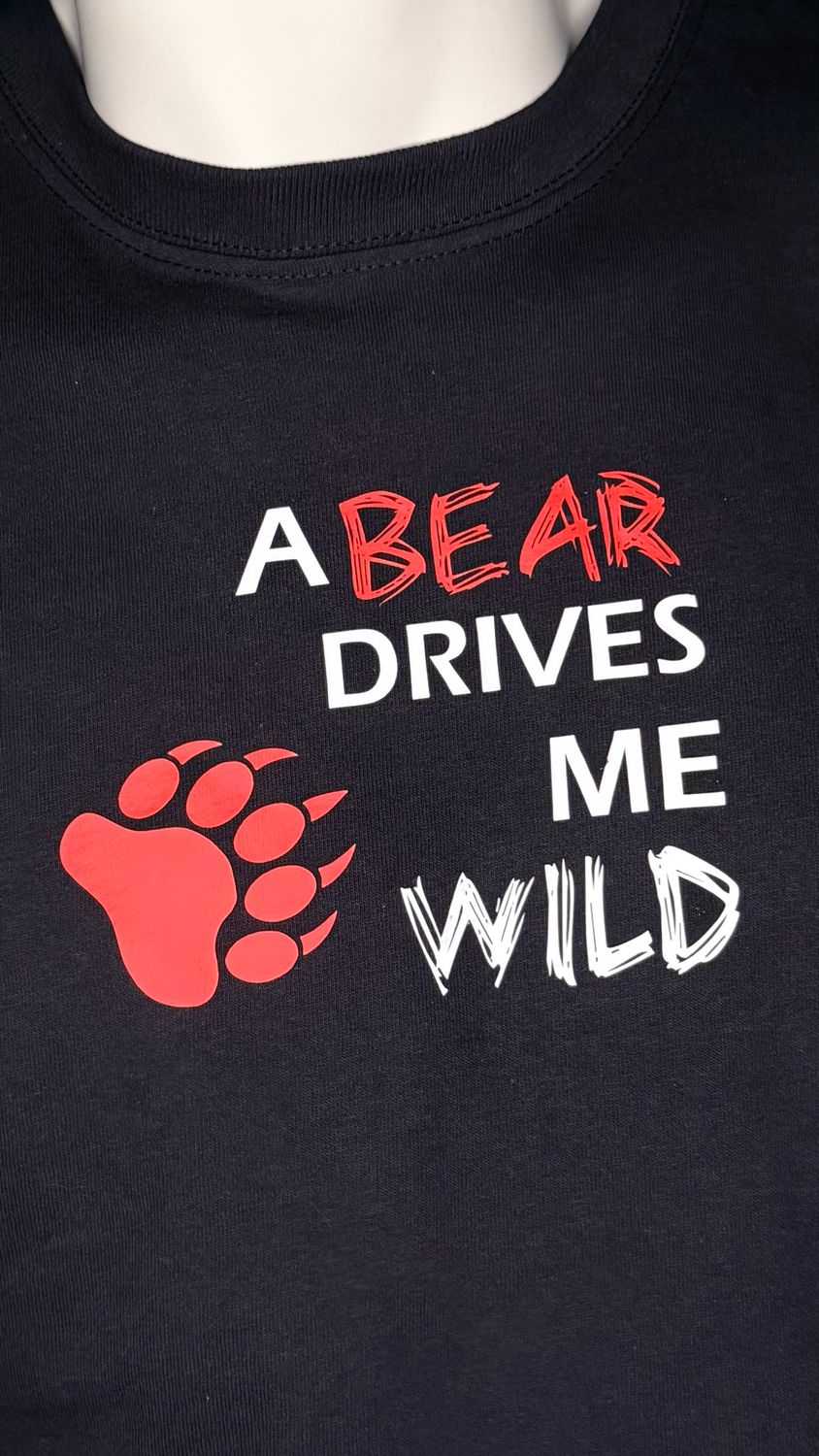 A BEAR DRIVES ME WILD