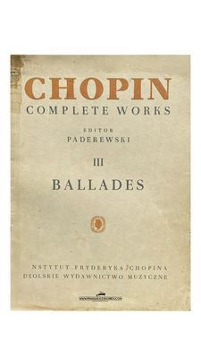 Tweedehands bladmuziek – Chopin Ballades, Paderewski-uitgave voor piano solo, nette staat