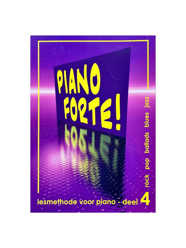 Tweedehands pianoboek “Piano Forte Deel 4” met cover in goede staat, geschikt voor intermediate pianisten.