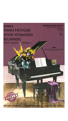 Alfred voor volwassenen beginners deel 1 Alfred pianomethode voor volwassen beginners – lesboek deel 1