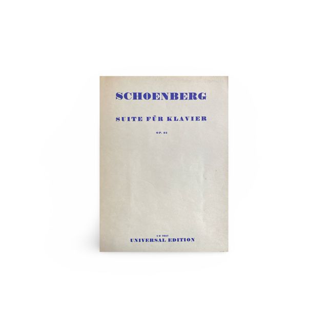 Schönbergs Suite für Klavier, Op. 25 Bladmuziek van Schönbergs Suite für Klavier, opus 25