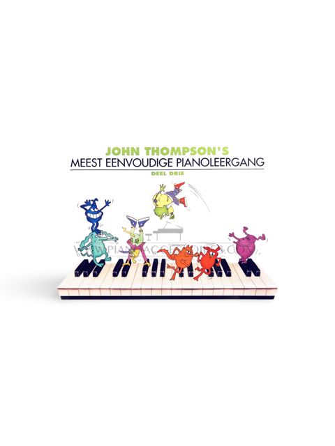 John Thompson – Meest Eenvoudige Pianoleergang – Deel 3 John Thompson – Meest Eenvoudige Pianoleergang Deel 3, pianolesboek voor beginnende pianisten.