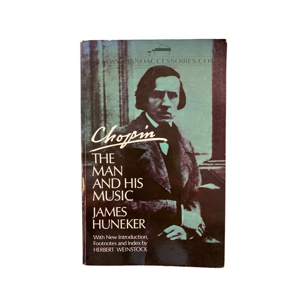 Chopin The Man and His Music -James Huneker Boek van Chopin: The Man and His Music door James Huneker.