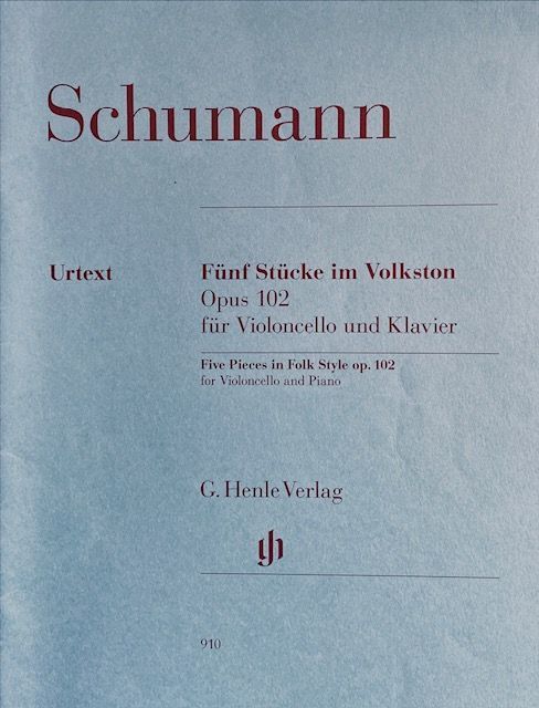 Schumann – Fünf Stücke im Volkston, opus 102, für Violoncello und Klavier