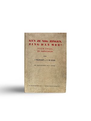Wenn du noch singen kannst, dann sing mit! Niederländische Gesangssammlung mit klassischen Liedern – „Kun je nog zingen, zing dan mee!”