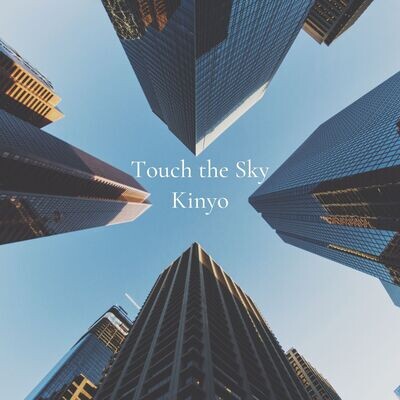 Touch the Sky - Kinyo (Single)