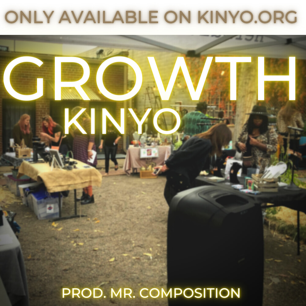 Growth EP - Kinyo Prod. Mr. Composition