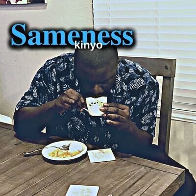 Sameness - Kinyo - (Music Single)