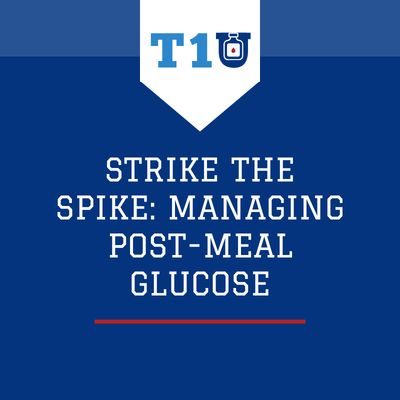 Strike the Spike: Managing Post-Meal Glucose Video