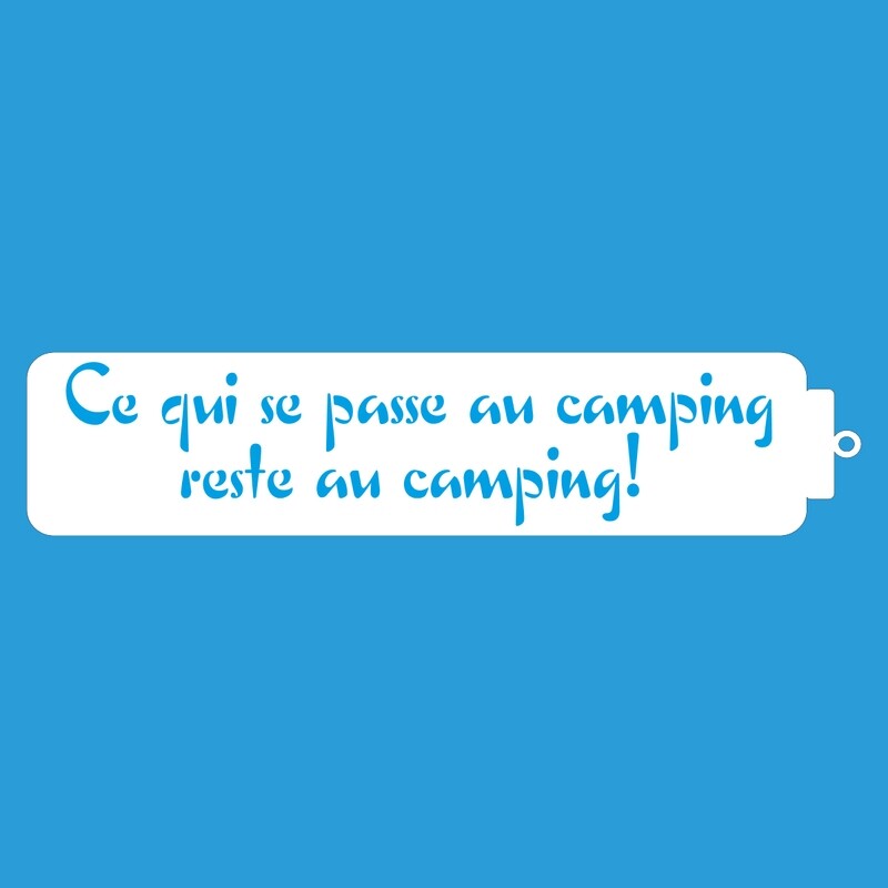 Ce qui se passe au camping reste au camping M007