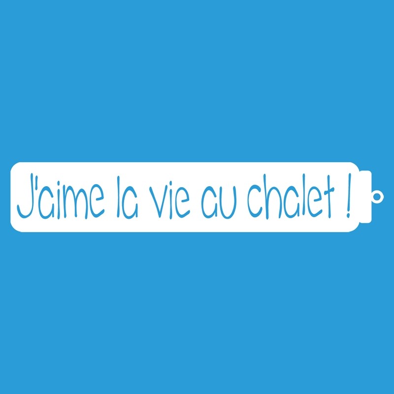 J&#39;aime la vie au chalet M003