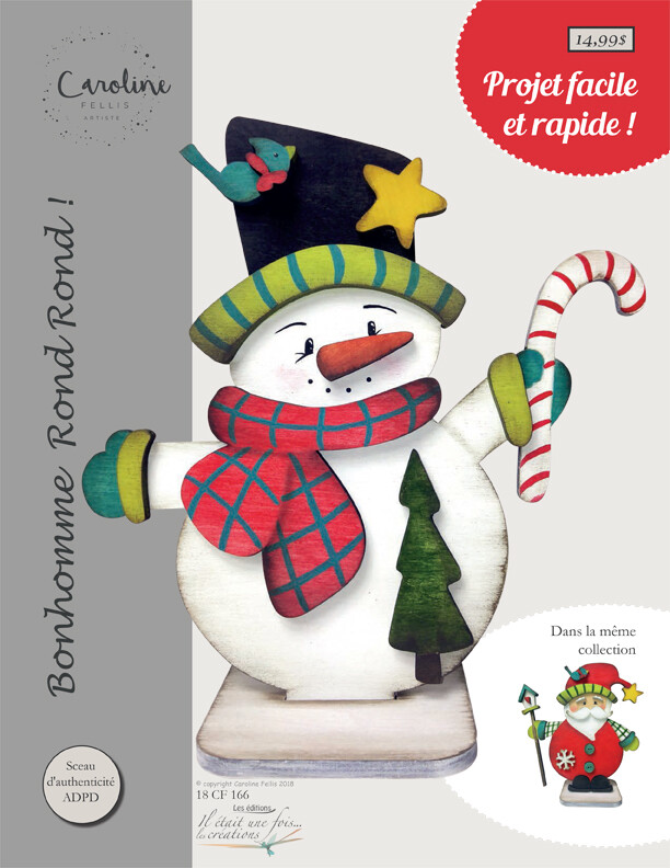 Bonhomme rond rond /Caroline Fellis