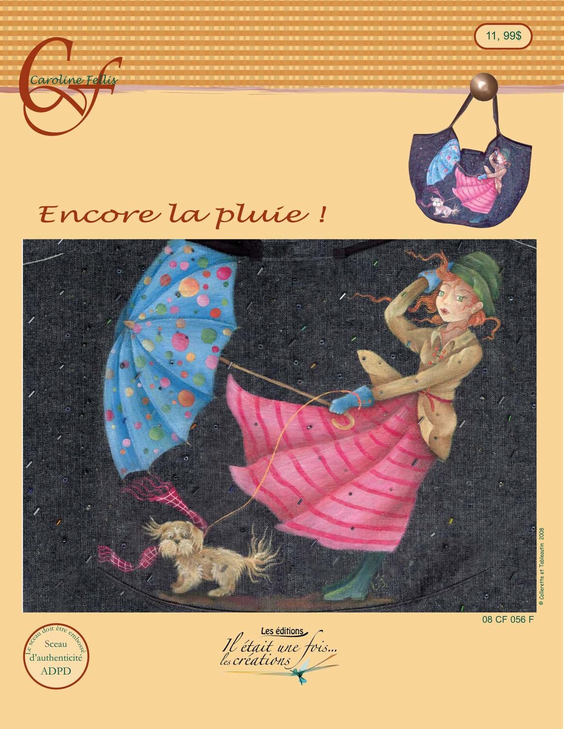 Encore la pluie/Caroline Fellis