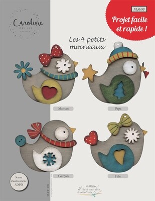 Les 4 petits moineaux/Caroline Fellis