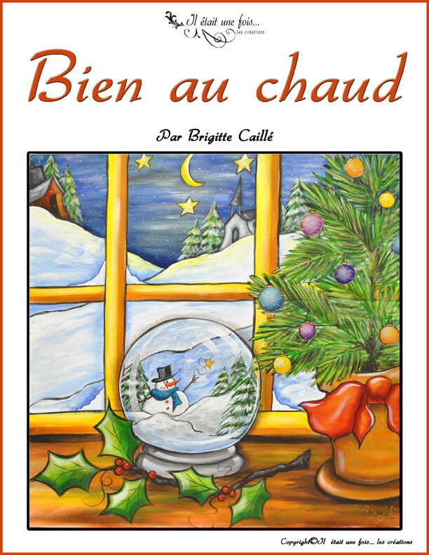 Bien au chaud!/Brigitte Caillé