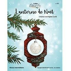 Lanterne de Noël/Brigitte Caillé