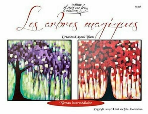 Les arbres magiques/Anouk Viens