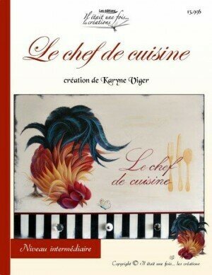 Le chef de cuisine/Karyne Viger