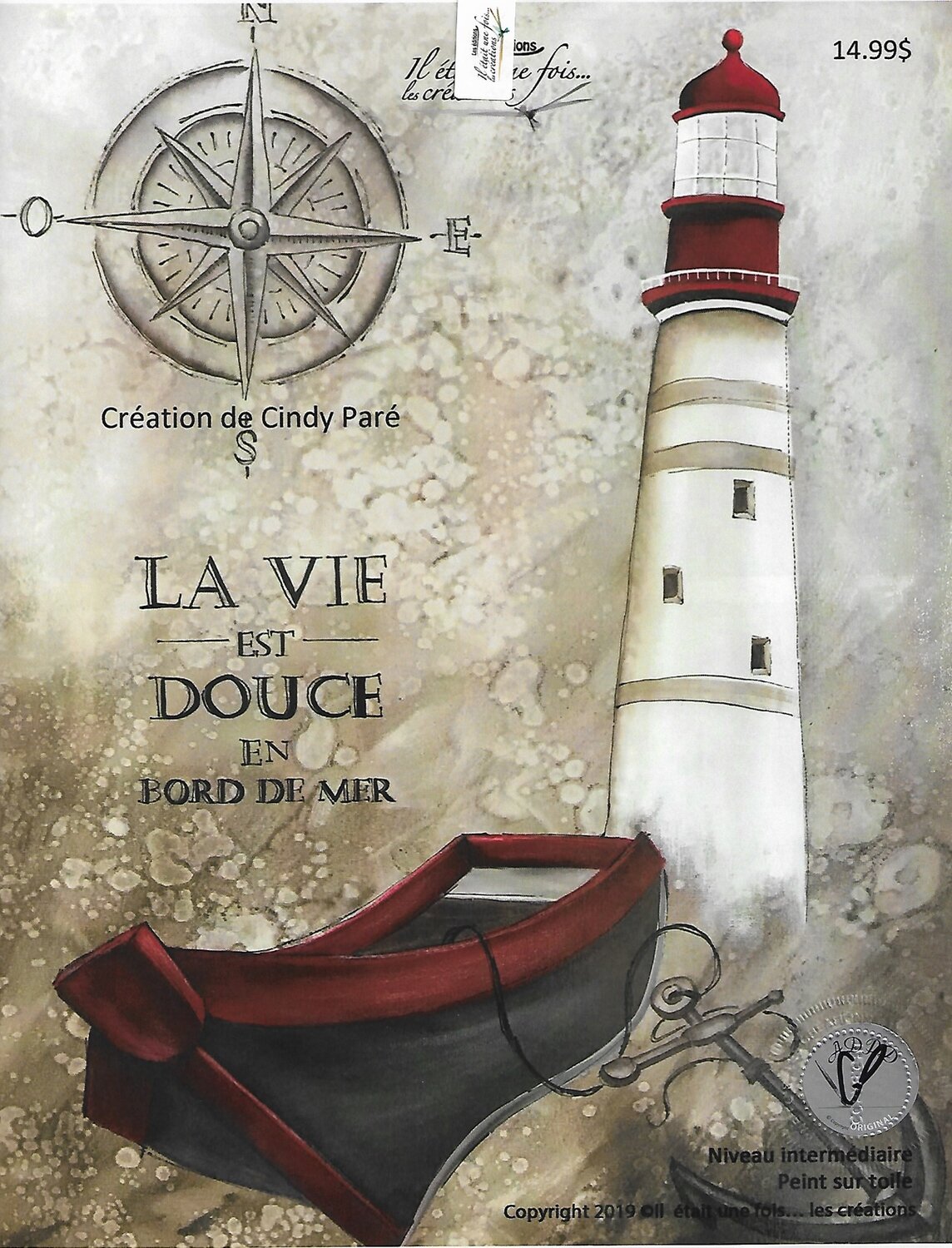 La vie est douce en bord de mer/CINDY PARÉ