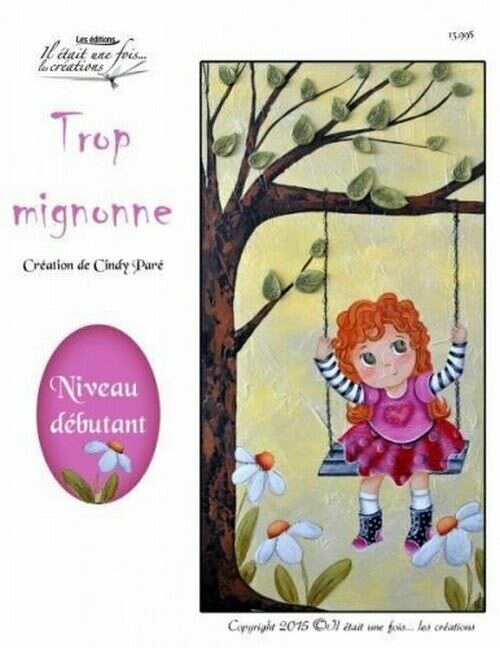 Trop mignonne/CINDY PARÉ