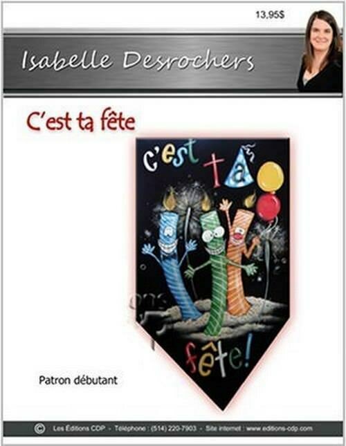 C&#39;est ta fête/ISABELLE DESROCHERS