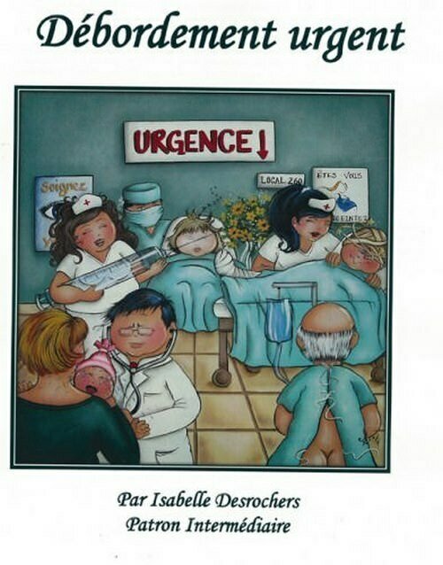 Débordement urgent/ISABELLE DESROCHERS
