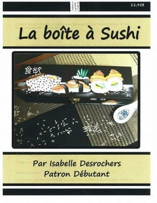 La boite à sushi/ISABELLE DESROCHERS