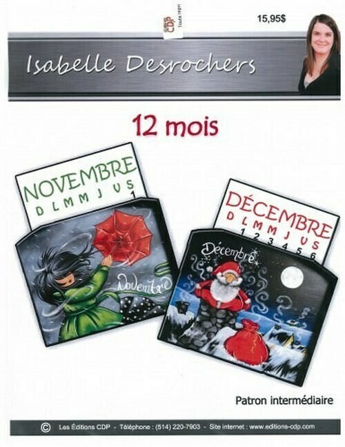 12 mois Novembre / Décembre/ISABELLE DESROCHERS