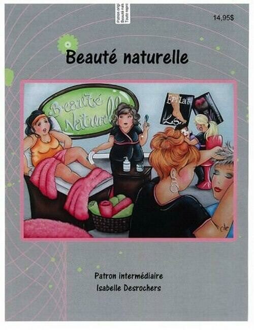 Beauté naturelle/ISABELLE DESROCHERS