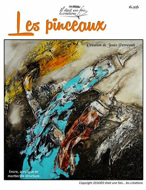 Les pinceaux/Josée PERREAULT