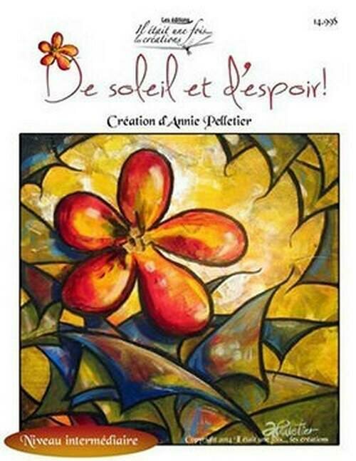 De soleil et d&#39;espoir !/Annie Pelletier