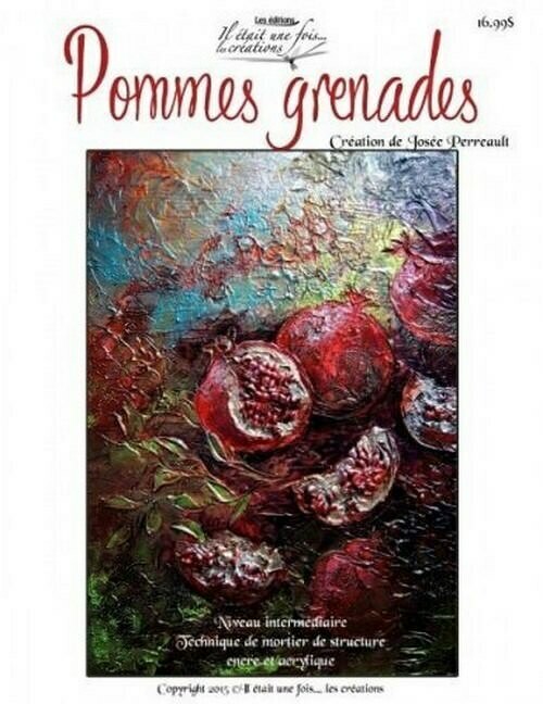 Pommes grenades/J.PERREAULTJosée PERREAULT