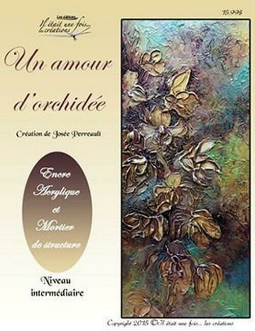 Un amour d&#39;orchidée/Josée PERREAULT