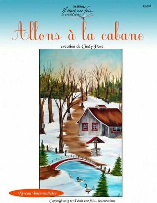 Allons à la cabane/CINDY PARÉ