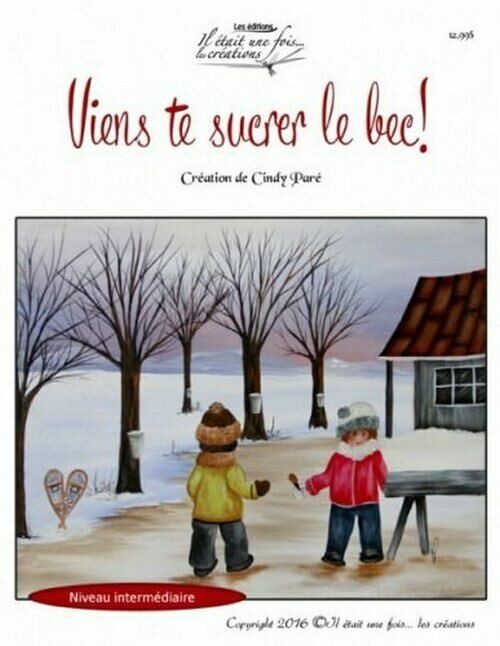 Viens te sucrer le bec/CINDY PARÉ
