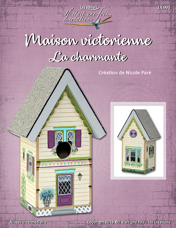 Maison victorienne La charmante/Nicole Paré