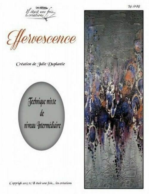 Effervescence/Julie Duplantie