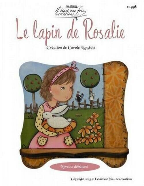 Le lapin de Rosalie/C.Langlois