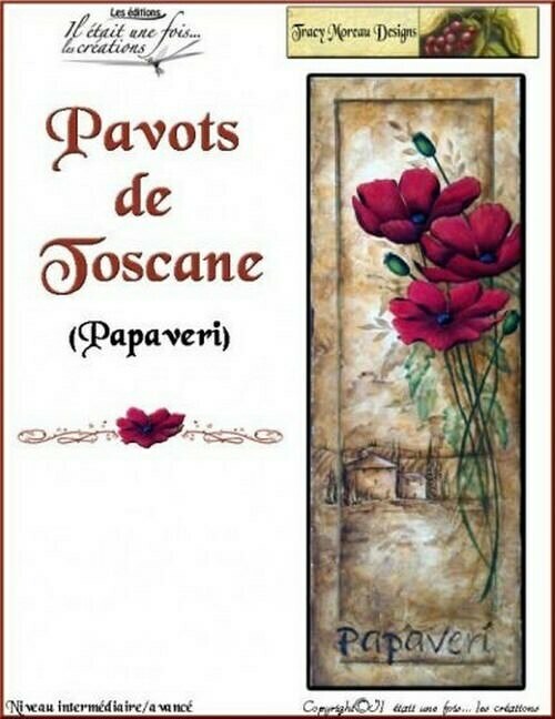 Pavots de Toscane