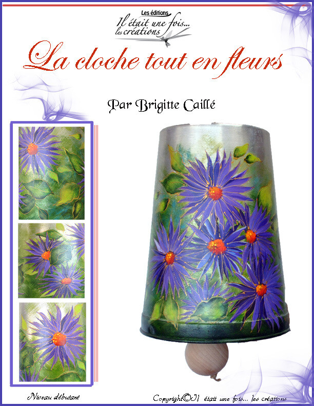 La cloche tout en fleurs/Brigitte Caillé
