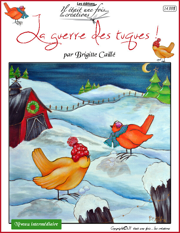 La guerre des tuques/Brigitte Caillé