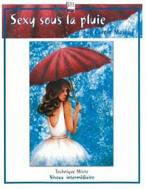 Sexy sous la pluie/C.Majeau