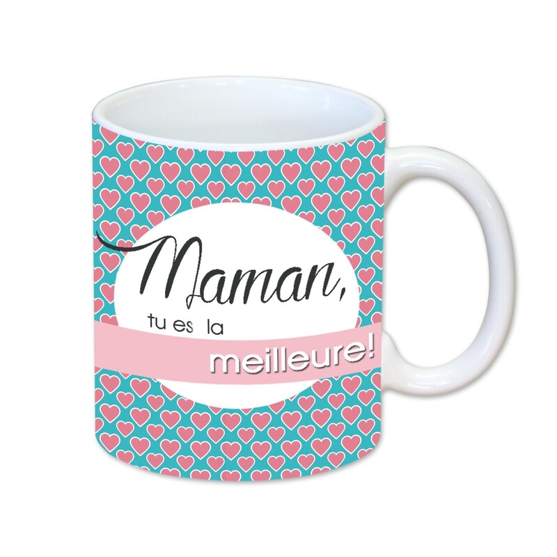 Maman tu es la meilleure