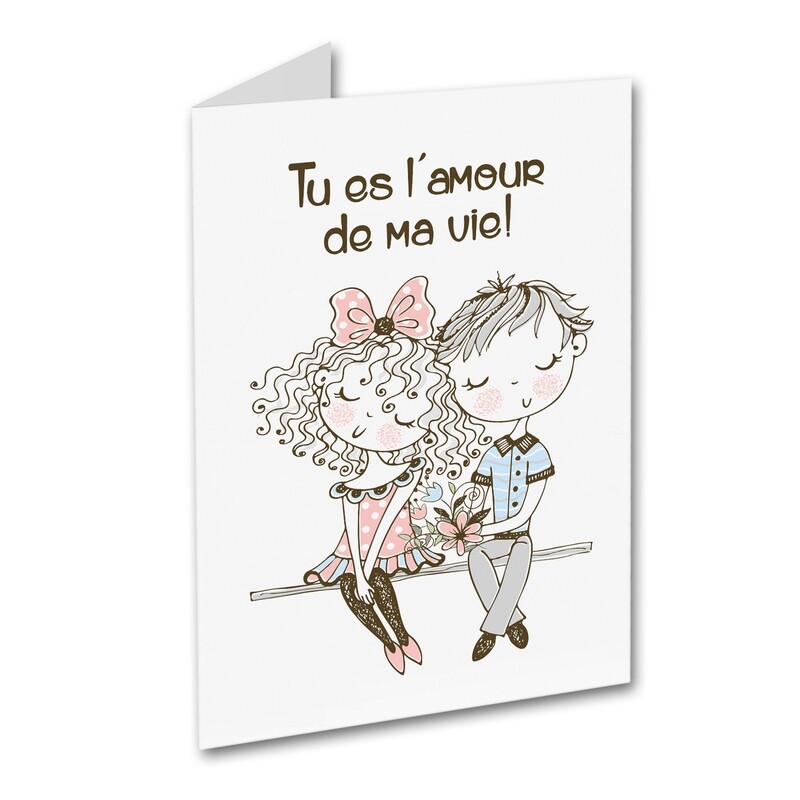 St-Valentin - Tu es l&#39;amour de ma vie