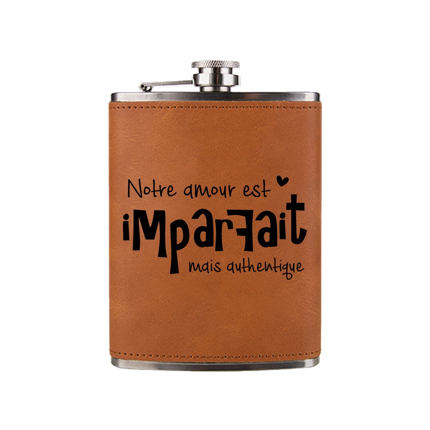 Flasque à boisson - Notre amour est imparfait mais authentique