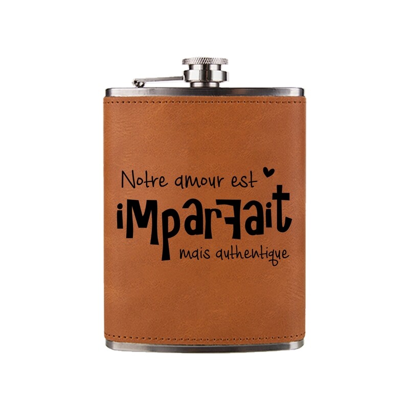 Flasque à boisson - Notre amour est imparfait mais authentique