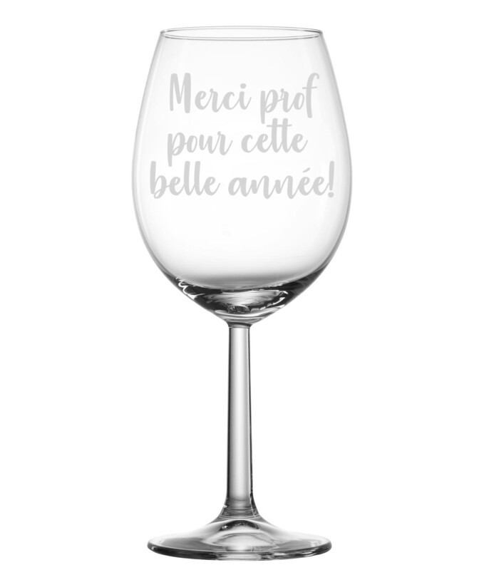 Verre à vin - Merci prof pour cette belle année!