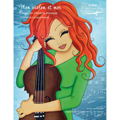 Mon violon et moi - Collection J&#39;aime la musique